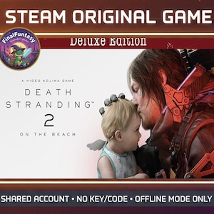 May include: A promotional image for the game "Death Stranding 2" on Steam. The image features a man kissing a baby, with the game's title and "Deluxe Edition" text at the top. The "FinalFuntasy" logo is in the upper left corner.