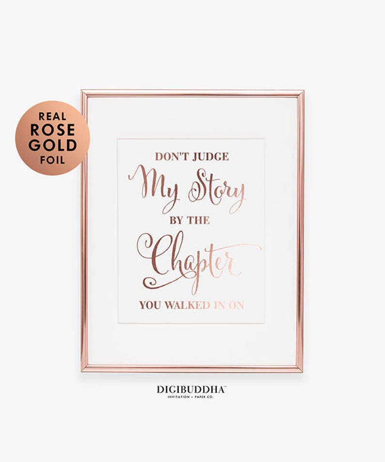 Don't Judge My Story Rose Gold Foil Words of Wisdom Life Expressions Office Wall Art Relaxation Print She Power New Apartment Decor F1 image 1