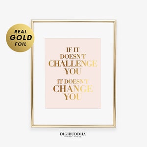 If It Doesn't Challenge You FOIL PRINT Modern Office Wall Art Inspirational Boss Lady Art Print Poster Motivational Wall Decor for Woman F10 image 4