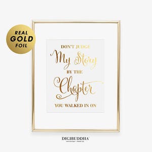 Don't Judge My Story Rose Gold Foil Words of Wisdom Life Expressions Office Wall Art Relaxation Print She Power New Apartment Decor F1 image 2