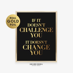 If It Doesn't Challenge You FOIL PRINT Modern Office Wall Art Inspirational Boss Lady Art Print Poster Motivational Wall Decor for Woman F10 image 7