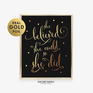 She Believed She Could so She Did Gold Silver or Rose Gold Foil Print ...