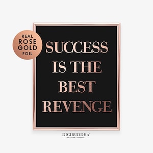 SUCCESS Is The BEST REVENGE Gold Silver or Rose Gold Foil Print Entrepreneur Poster Glam Living Room Wall Decor Confident Woman Art A8 image 9