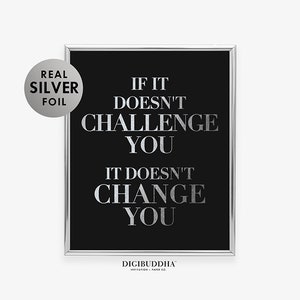 If It Doesn't Challenge You FOIL PRINT Modern Office Wall Art Inspirational Boss Lady Art Print Poster Motivational Wall Decor for Woman F10 image 8