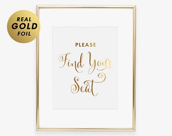 FIND YOUR SEAT Foil Art Print Wedding Sign Reception Signage Find Your Seat Seating Chart Escort Card Place Card Wedding Party Sign D45