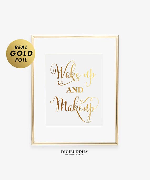 WAKE UP and MAKEUP Foil Fashion Style Print Gold Silver or Rose Gold Foil Print Makeup Poster Style Girl Room College Art Makeup College A22 Il_570xn