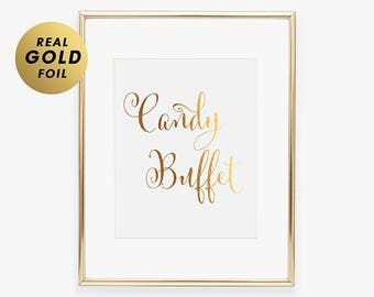 Candy Buffet Sign Candy Bar Party Signs Foil Art Print Wedding Reception Signage Dessert Station Birthday Party Posters Event Signs D36