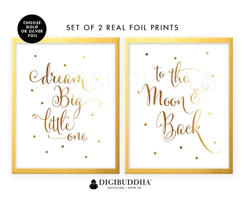 GOLD FOIL PRINTS Set of 2 Art Prints Nursery Decor Dream Big Little One and To The Moon & Back Nursery Art Girl Boy Baby's Room Posters image 1