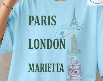 Paris Has The Eiffel London Has Marietta Has The Big Chicken PNG: Funny City Quote png Travel Humor Clipart (Digital Download)