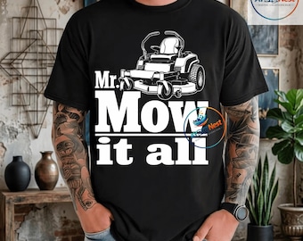 Mr. Mow It All PNG: Funny Lawn Mower Landscaper Gardener png Lawn Care Humor Clipart (Digital Download)