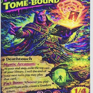 May include: A rectangular trading card titled The Devil's Magic Prosper, Tome-Bound featuring a horned figure in a dark cloak surrounded by chains and glowing neon colors. The card displays game text, a 1/4 power and toughness, and mana symbols.