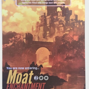 May include: A fantasy card featuring a castle illustration under a sunset sky. The card reads "Moat ENCHANTMENT" with game instructions. The text "Creatures without flying can't attack" is also present.