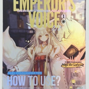May include: A holographic Magic the Gathering card featuring an anime-style character with white hair and a fox-like appearance. The card is titled "Emperor's Voice" and includes text such as "Duel Commander Tips" and "Quick Trick!" with a price tag of $19.98.