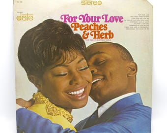Vintage 60s vinyl Peaches & Herb 1967 album For Your Love smooth RnB soul original recording 12" stereo LP Date Records