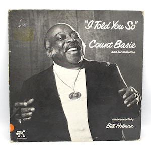 Vintage vinyl Count Basie 1978 album I Told You So cool smooth big band juke jazz original recording 12&quot; stereo LP Pablo Records Demo copy