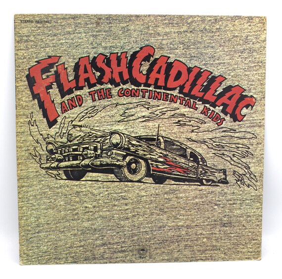Vintage 70s Vinyl Flash Cadillac and the Continental Kids 1972