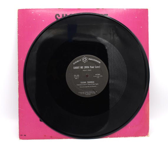 Vintage 70s Vinyl Record Tasha Thomas 1978 Shoot ME (with Your