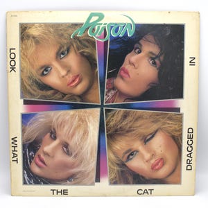 Vintage 1980s vinyl Poison 1986 album Look What the Cat Dragged In 80s glam rock hair band original recording 12&quot; stereo Capitol Records