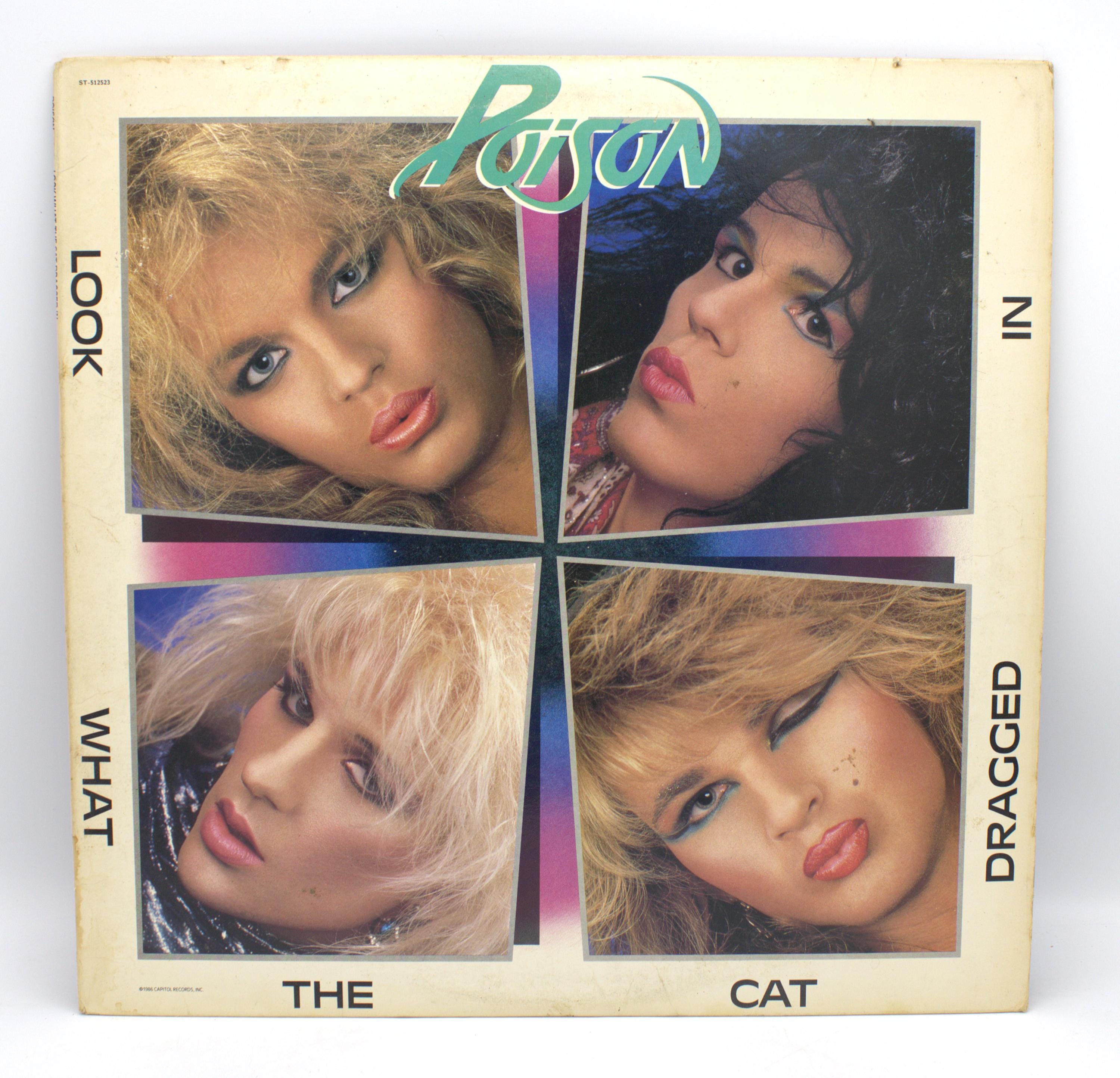 Vintage 1980s Vinyl Poison 1986 Album Look What the Cat Dragged in