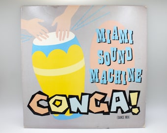 Vintage 1980s vinyl record Miami Sound Machine Conga! album singe mix original recording 12" stereo LP CBS Epic Records 1985