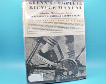 Vintage 70s bicycle book Glenn's Complete Bicycle Manual selection maintenance repair how and why illustrated 1975