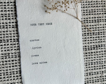 Custom Typewriter Quote on Handmade Deckle Edge Paper | Personalized Lyrics, Poem or Love Note | Vintage Art Gift | Mothers Day | Graduation