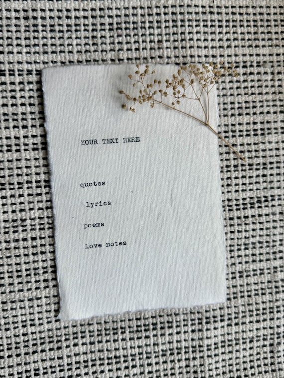 Custom Typewriter Quote on Handmade Deckle Edge Paper | Personalized Lyrics, Poem or Love Note | Vintage Art Gift | Fathers Day | Graduation