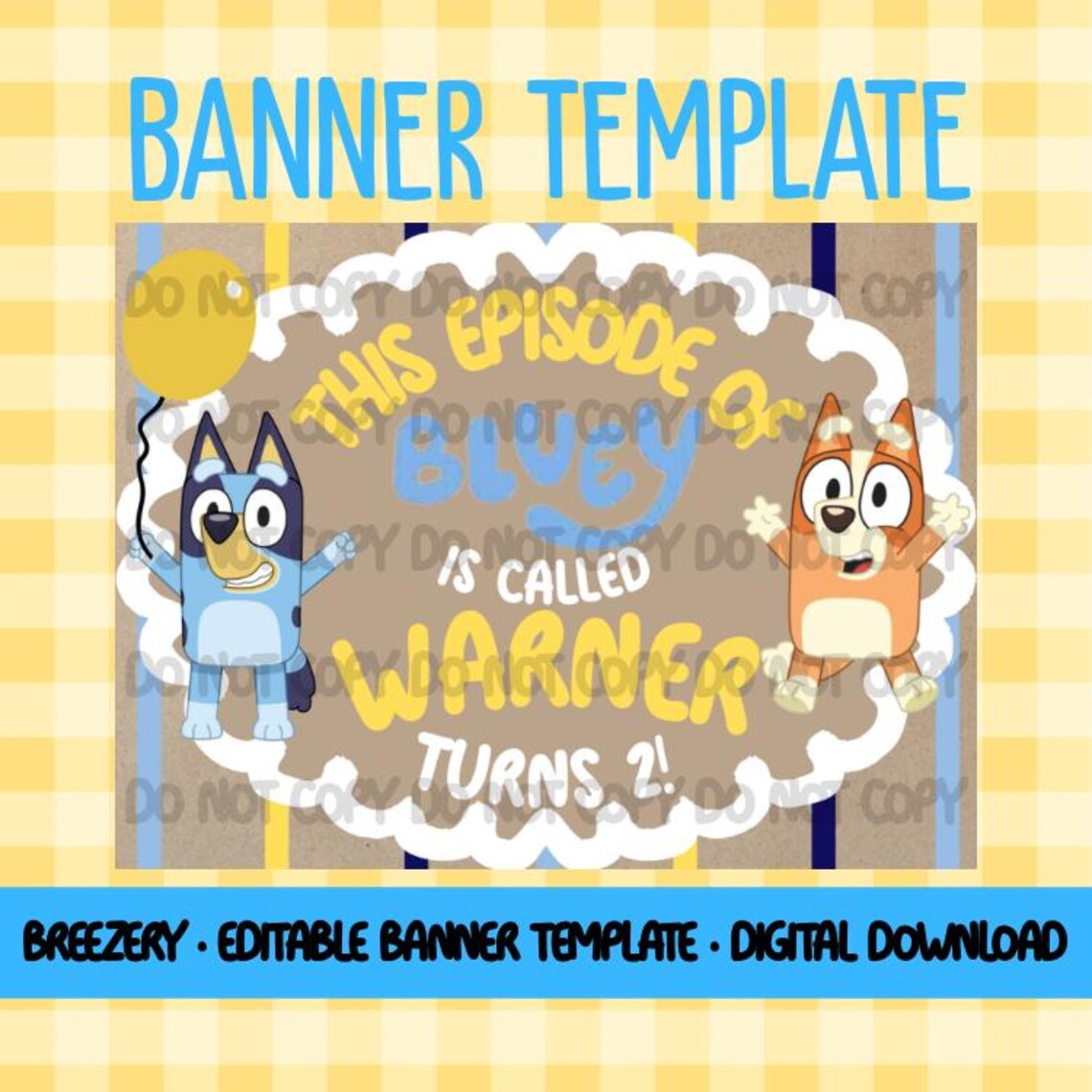 Bluey Birthday Banner Template | Editable Canva Design (digital ...
