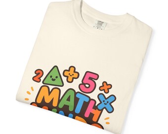 Math Minds in the Making T-Shirt | Kids Math Shirt, Colorful Numbers Design