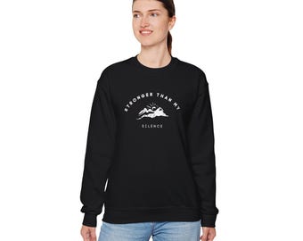 Stronger Than My Silence Crewneck Sweatshirt | Plain Minimal Pullover