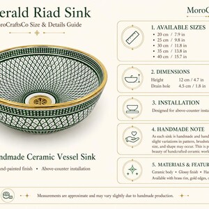 May include: Emerald Riad ceramic vessel sink with a hand-painted green and white pattern, gold rim, and brass accents. Available sizes range from 7.9 inches to 15.7 inches. The sink is designed for above-counter installation.
