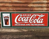 Vintage Coca Cola Tin Sign Coke Metal Sign Large 12x36 Inch Nice Metal Soda Sign
