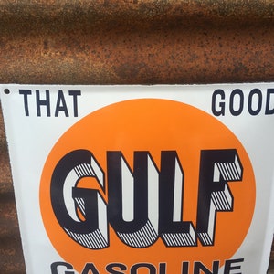 Reproduction Porcelain Sign Good Gulf Oil Gasoline Porcelain Sign Gas ...