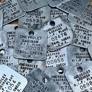 Price per (1) Tag General Motors GMC Chevy Saginaw Michigan Chevrolet Tool Check Plant Car Truck Metal Number Tag Industrial Keychain