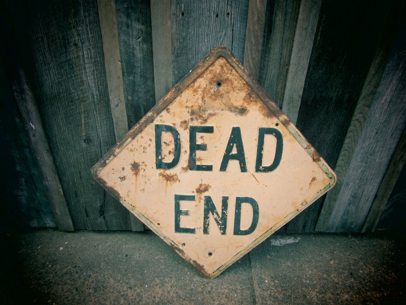 All Of Us Are Dead Poster Vintage all Metal Road Sign DEAD END Sign Salvaged Black | Etsy