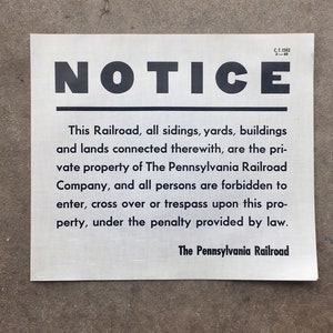 Vintage PRR Sign No Trespassing Pennsylvania Railroad Sign 10x11 1/2 Inch Cloth Linen Sign 1960 RR Train Locomotive Train Yard Trespass Sign