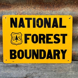 Original Vintage Metal Sign National Forest Land U.S. National Forest Service Boundary Sign 7x10 pulgadas Original Thin Tin Tacker