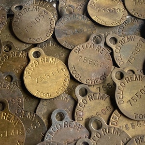Vintage Brass Tag Delco Remy Tool Check General Motors Chevy Chevrolet Car Truck Auto Metal Number Tag  Keychain Sign Battery Starter Parts