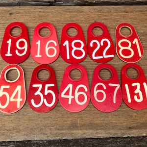 Choice of Cattle Tag 19, 16, 18, 22, 81, 54, 35, 46, 67, 131 Plastic Cattle Tag Vintage Livestock Bull Antique Tag Number Keychain  Fob