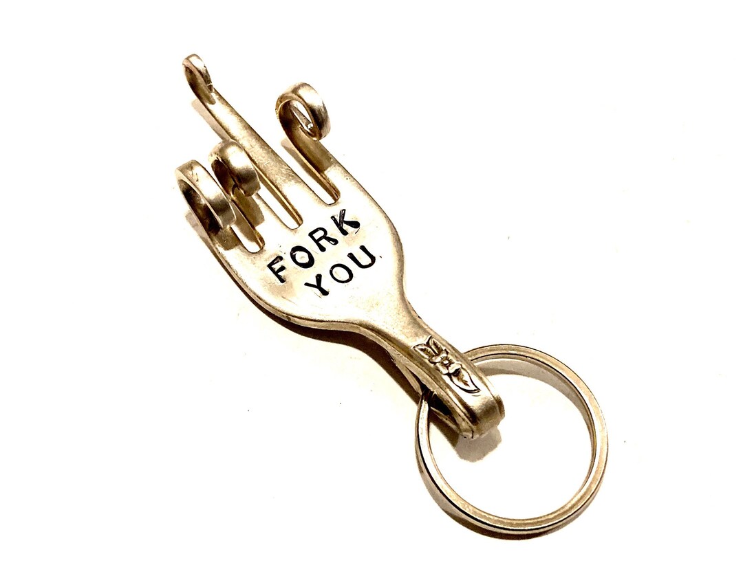 Middle Finger Keychain FORK YOU Stamped Into the Metal Parody Utensil
