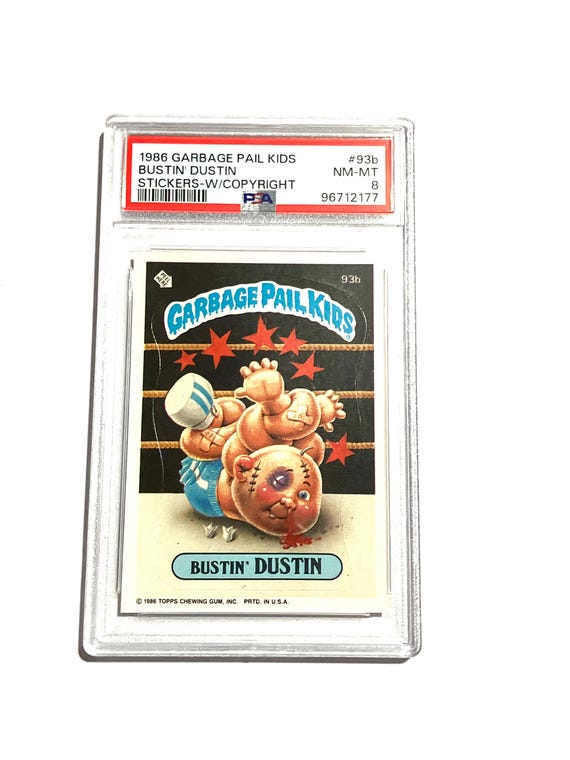 Vintage Bustin Dustin Garbage Pail Kids Card #93b PSA Graded 8