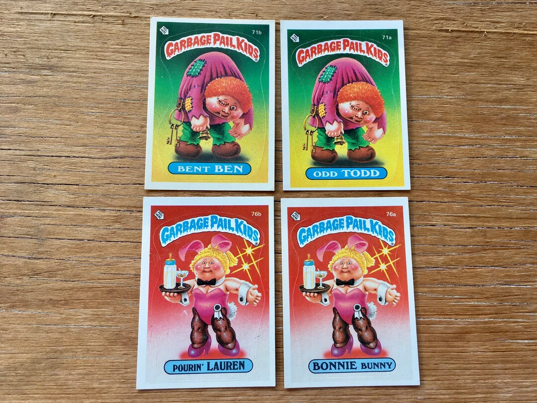 Choice of Garbage Pail Kids Bent Ben, Odd Todd, Pourin Lauren
