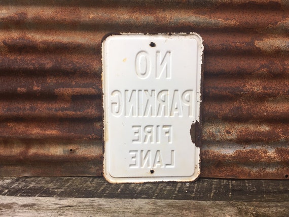 Original 1950s Era Sign No Parking Fire Lane Vintage Metal Street