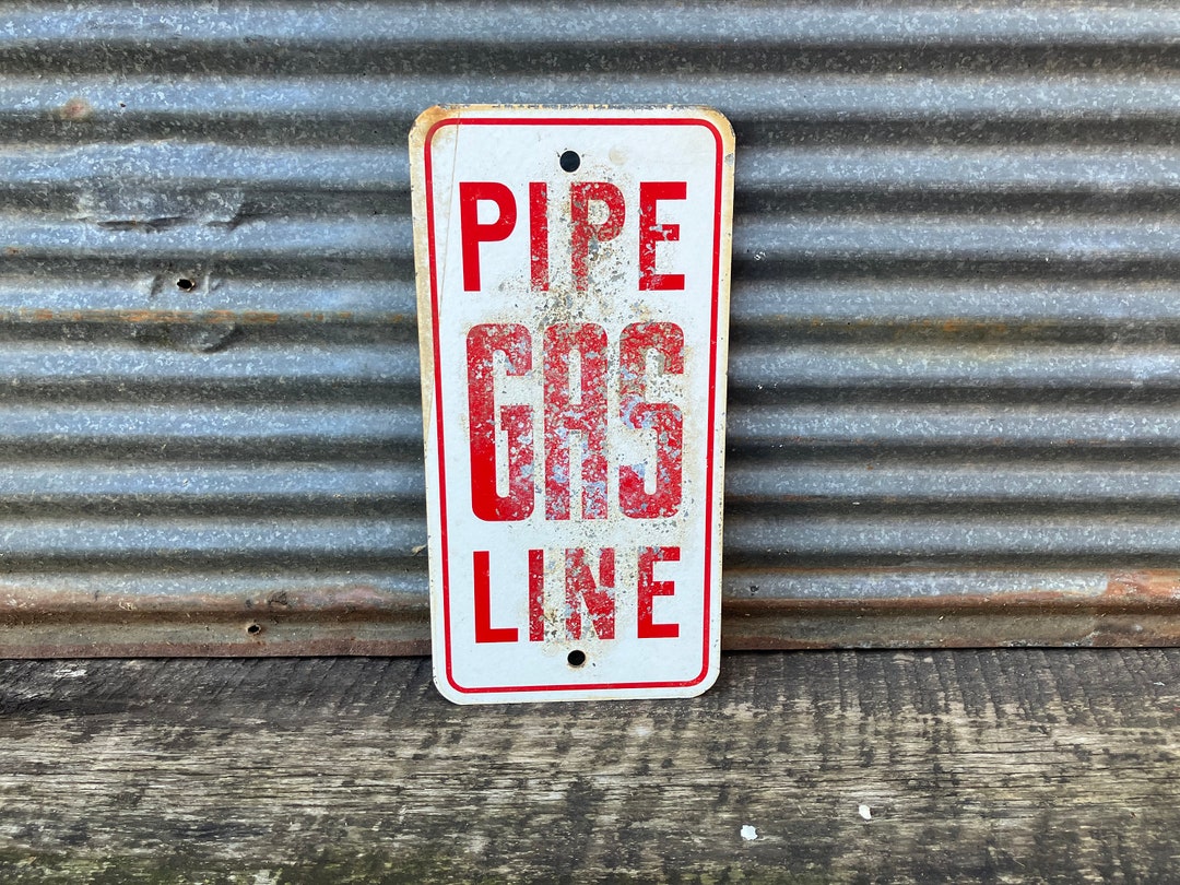 Vintage Metal Sign Gas Pipe Line Sign Pipeline Oil Energy Pipe Line Gas ...