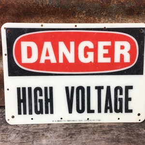 Authentic Industrial Sign Danger High Voltage Fiberglass 7x10  Vintage Sign Steampunk Mine Factory Sign urban salvage decor