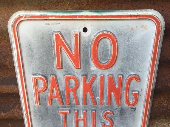 Original Sign No Parking Vintage Metal Street Sign Painted Red