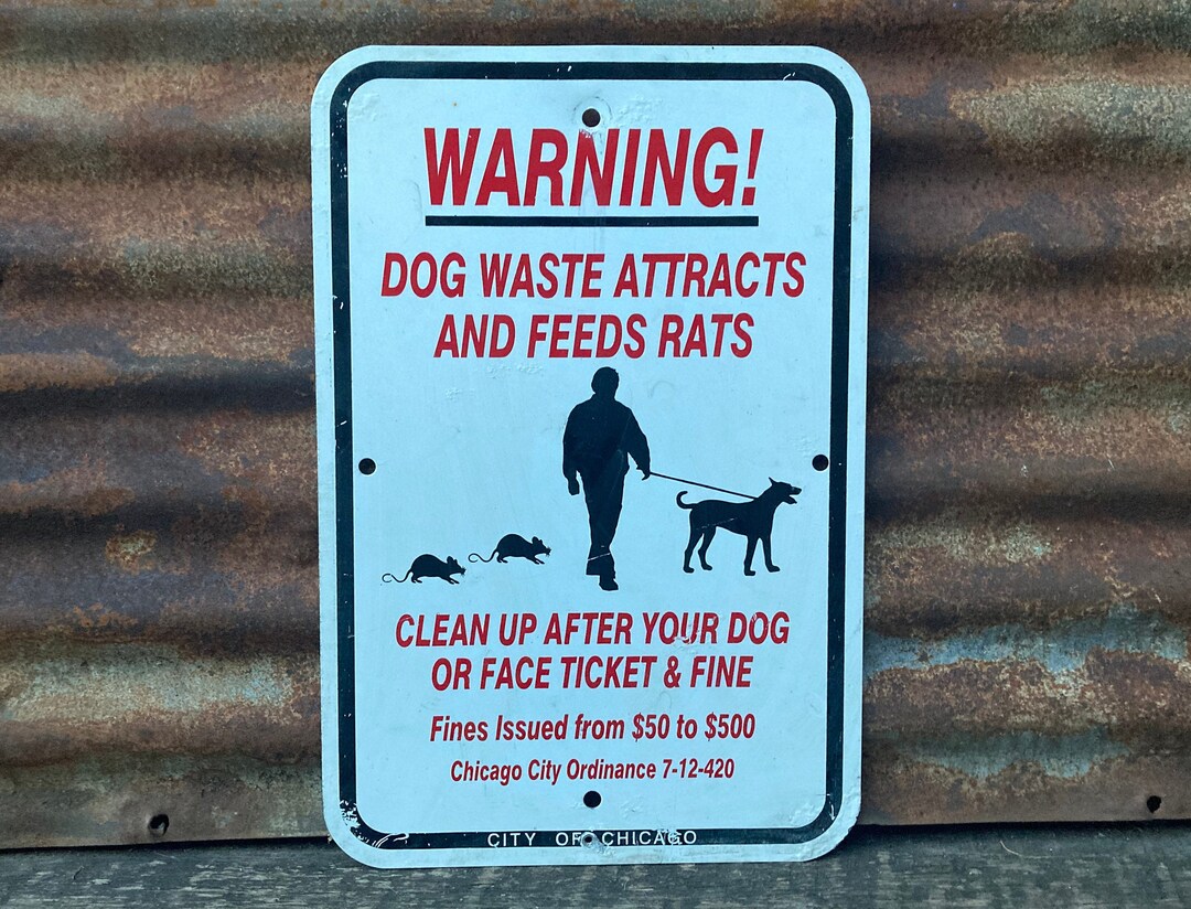 Vintage Metal Sign Warning Dog Waste Attracts and Feeds Rats Sign
