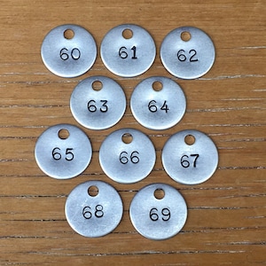 Choice Of Tag Number 60, 61, 62, 63, 64, 65, 66, 67, 68, 69 Industrial 1 Inch Aluminum Tag Vintage Stamped Keychain Fob Jewelry Tag Mining