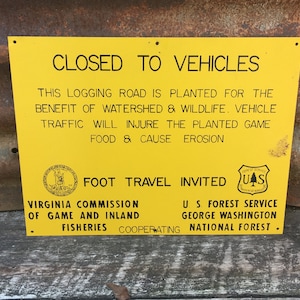Original Vintage Metal Sign Washington National Forest Land U.S. Forest Service Forest Virginia Fish Game Commision Inland Fisheries Logging