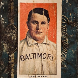 Vintage Baseball Card Doc Adkins Baltimore T206 Piedmont Tobacco Card Fantasy Reprint of an Original Hand Aged and Distressed